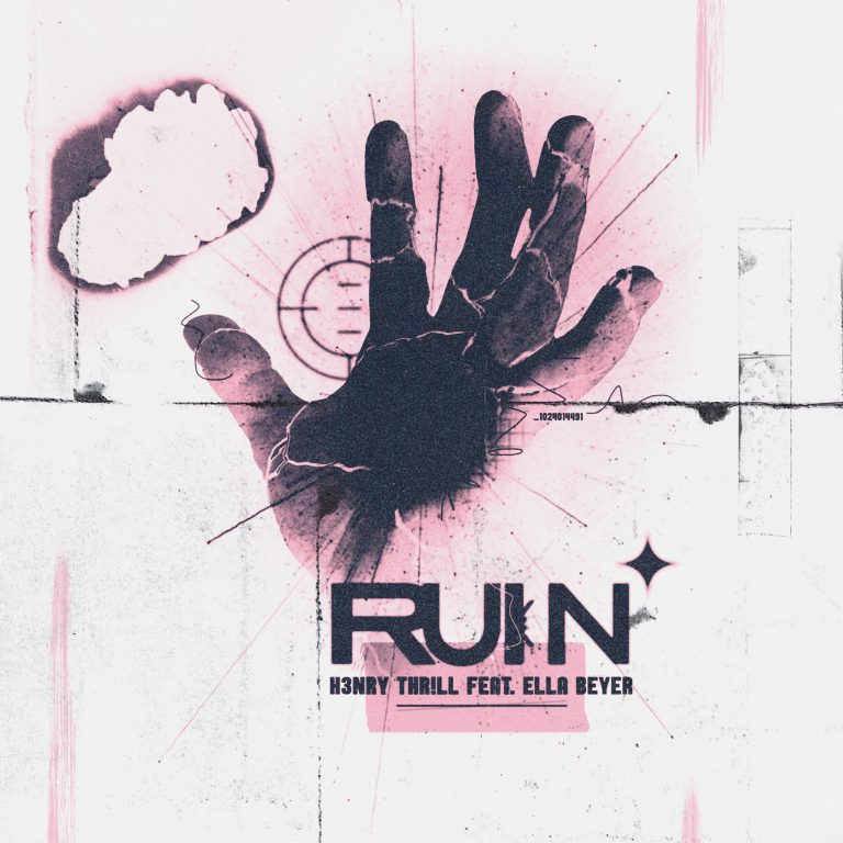 H3NRY THR!LL DELIVERS AN EXPLOSIVE BASS HOUSE BANGER, ‘RUIN’, WITH VOCALS FROM ELLA BEYER